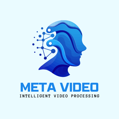 Meta Video - Intelligent Video Processing